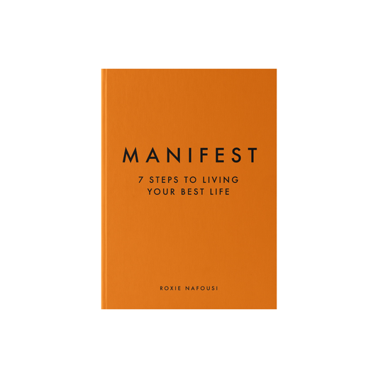 Manifest: 7 Steps To Living Your Best Life