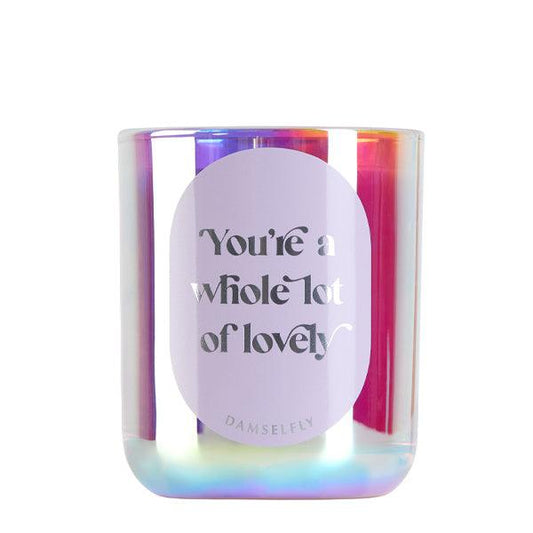Hologram Candle - You're a whole lot of lovely - ooolife